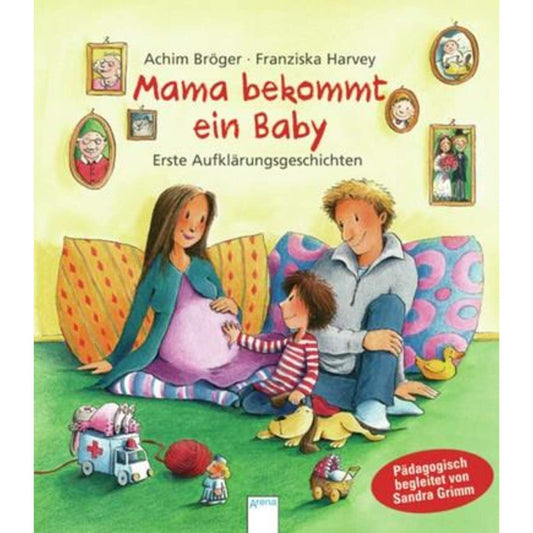 Arena Mama bekommt ein Baby Erste Aufklärungsgeschichten
