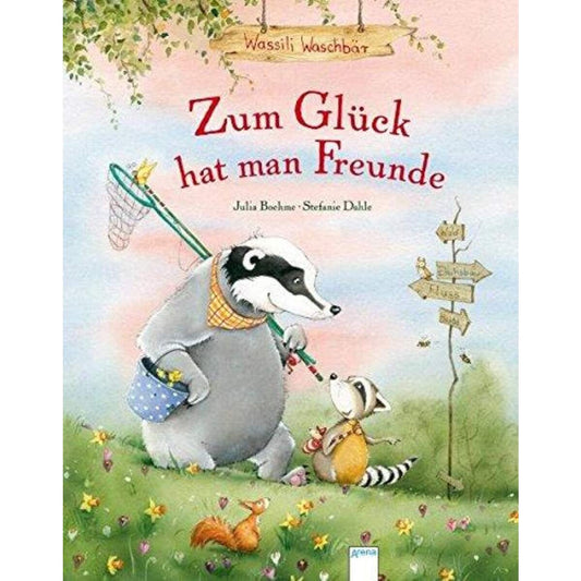 Arena Wassili Waschbär Band 2 - Zum Glück hat man Freunde