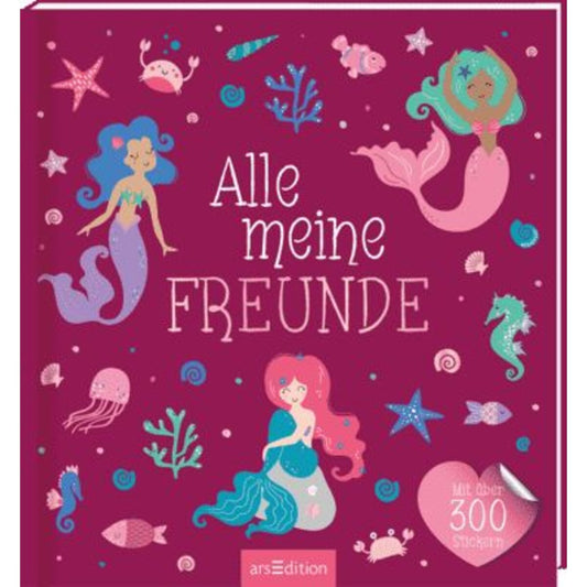 ars Edition Alle meine Freunde – Meerjungfrau