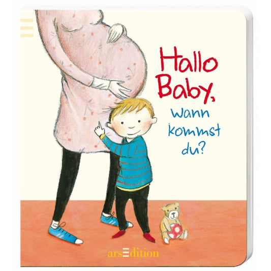 ars Edition Hallo Baby, wann kommst du?