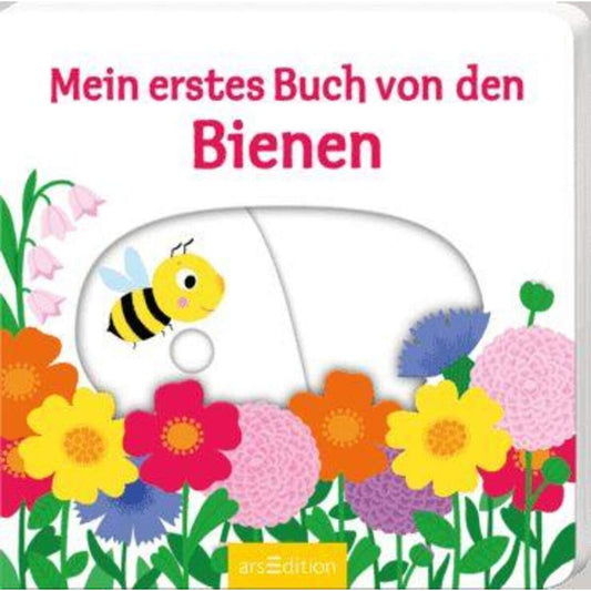 ars Edition Mein erstes Buch von den Bienen