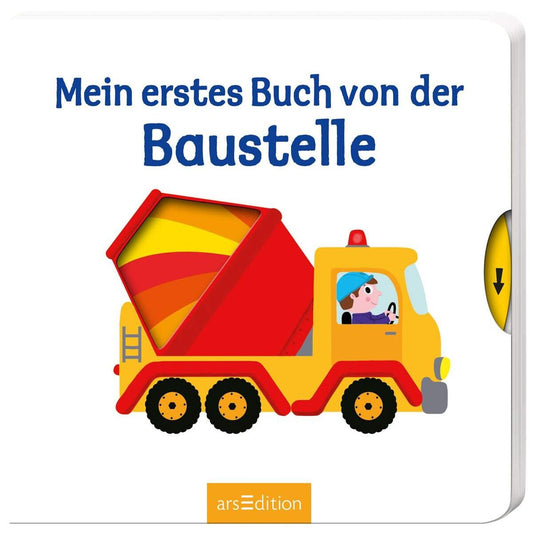 ars Edition Mein erstes Buch von der Baustelle