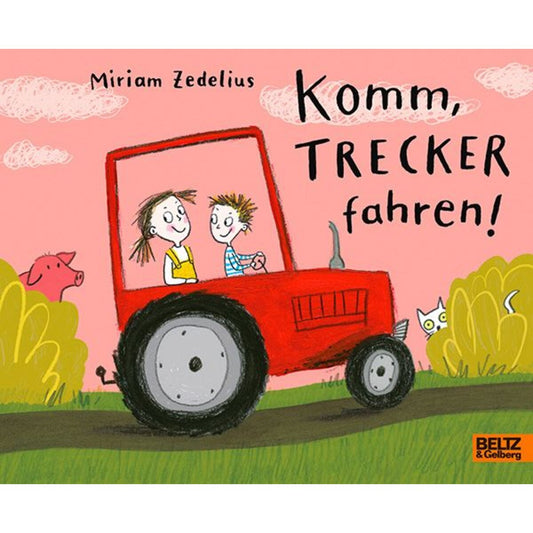 Beltz Verlag Komm, Trecker fahren!