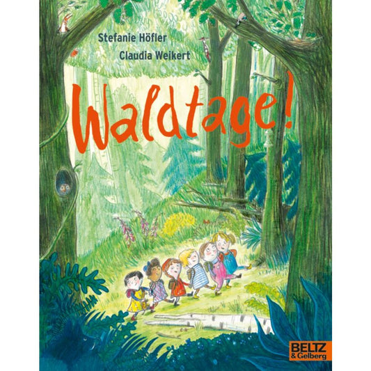 Beltz Verlag Waldtage!