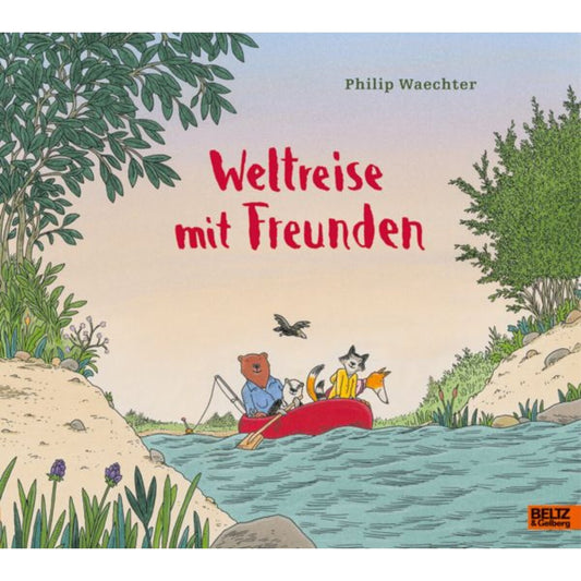 Beltz Verlag Weltreise mit Freunden