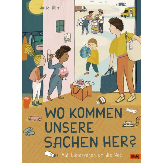 Beltz Verlag Wo kommen unsere Sachen her?