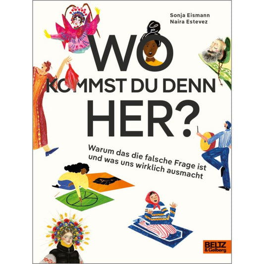 Beltz Verlag Wo kommst du denn her?