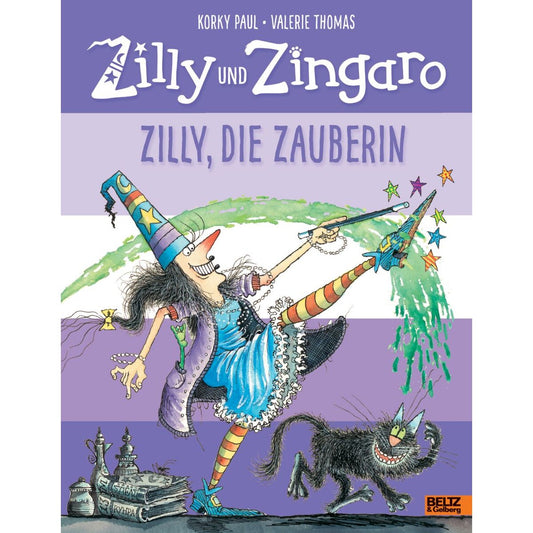Beltz Verlag Zilly und Zingaro. Zilly, die Zauberin