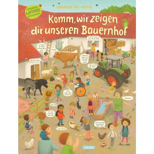 Carlsen Verlag Komm, wir zeigen dir unseren Bauernhof
