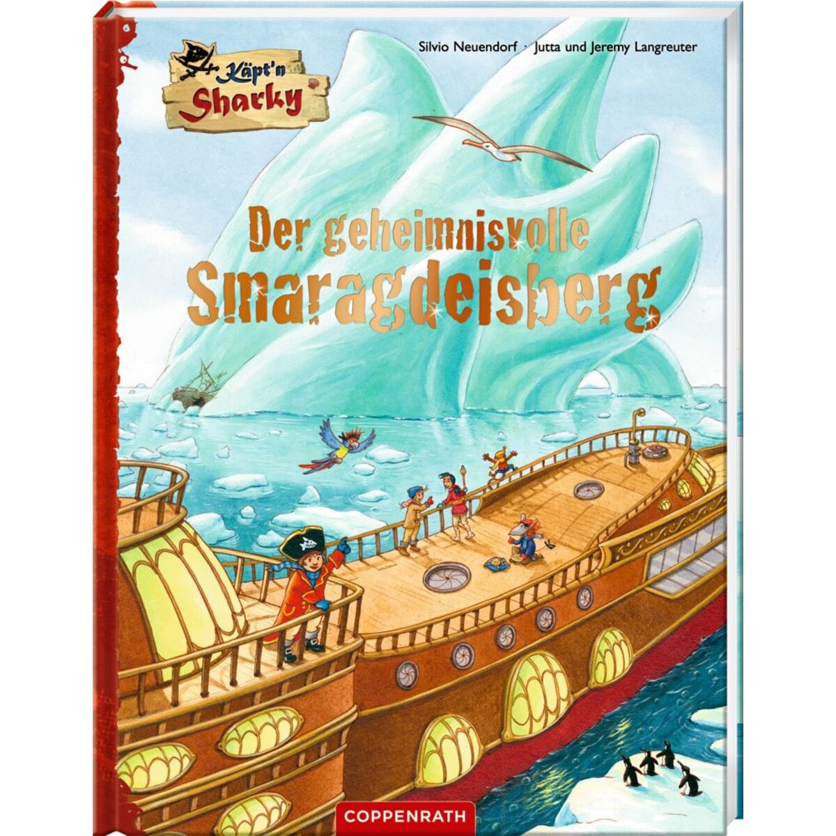 Coppenrath Verlag Käpt'n Sharky - Der geheimnisvolle Smaragdeisberg