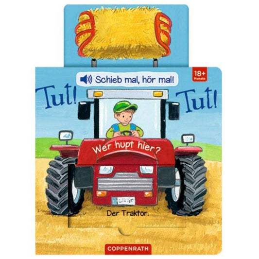 Coppenrath Verlag Schieb mal, hör mal!: Tut! Tut! Wer hupt hier? (Soundbuch)