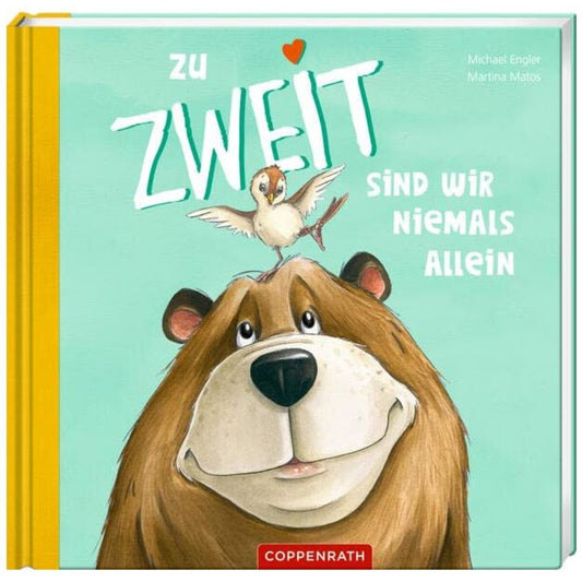 Coppenrath Verlag Zu zweit sind wir niemals allein!