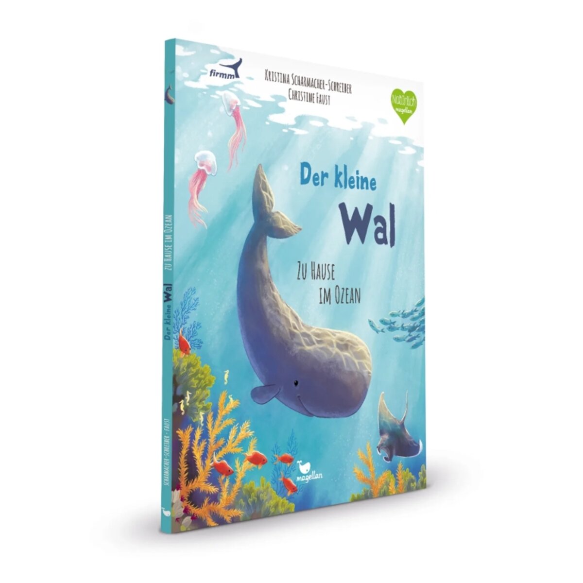 Magellan Verlag Der kleine Wal - Zu Hause im Ozean