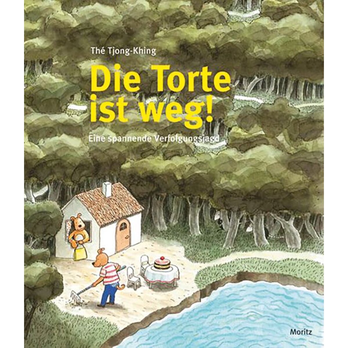 Moritz Verlag Die Torte ist weg !