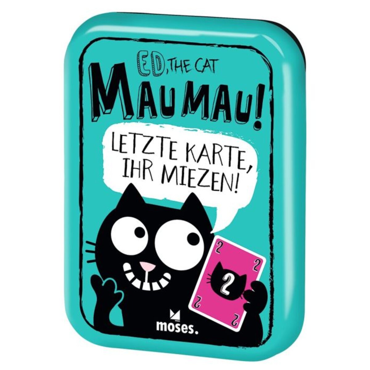 moses. Ed, the Cat - Mau Mau