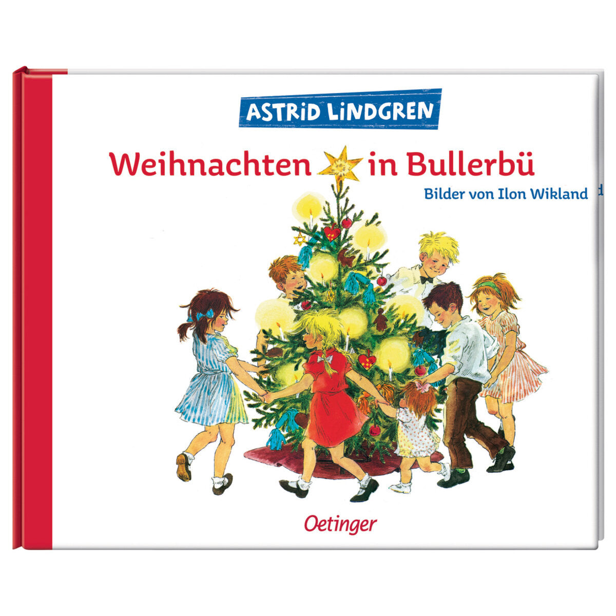 Oetinger Astrid Lindgren - Weihnachten in Bullerbü