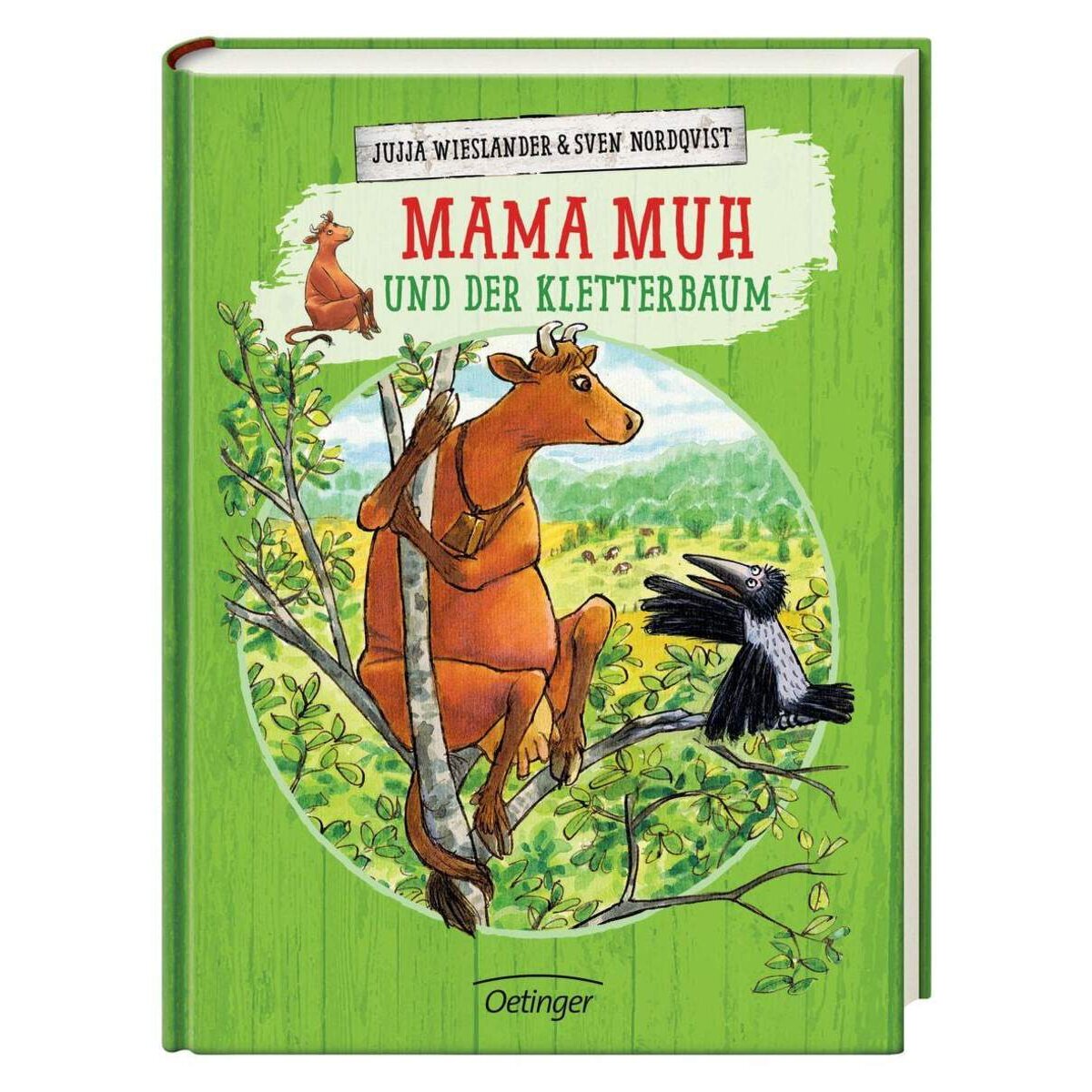 Oetinger Jujja Wieslander - Mama Muh und der Kletterbaum