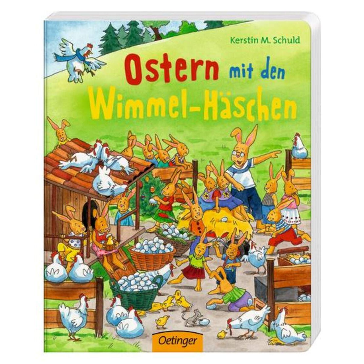 Oetinger Kerstin M. Schuld - Ostern mit den Wimmel-Häschen
