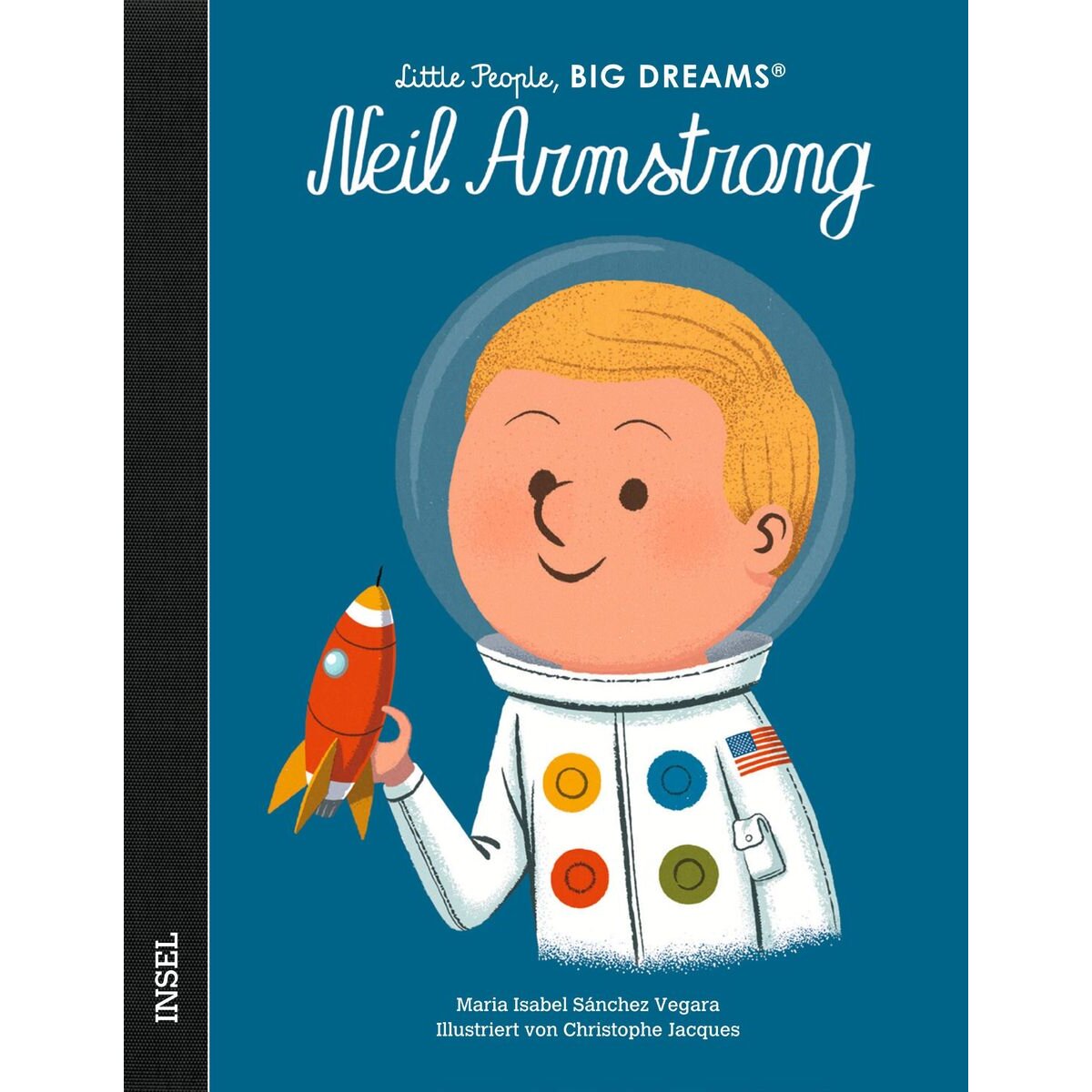 Suhrkamp Verlag Little People, Big Dreams - Neil Armstrong
