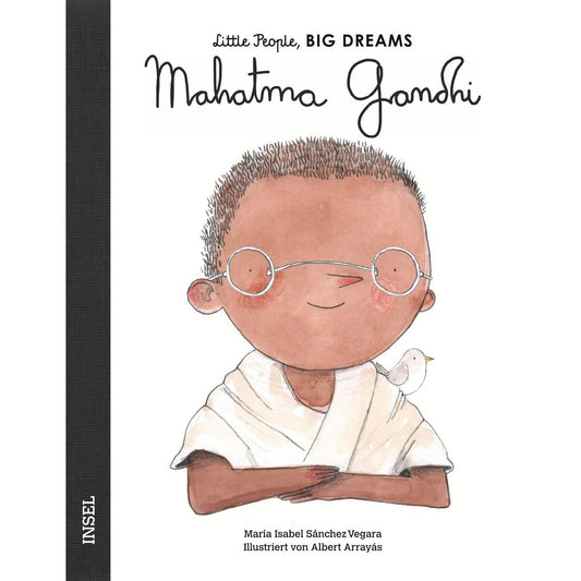 Suhrkamp Verlag Little People, Big Dreams - Mahatma Gandhi