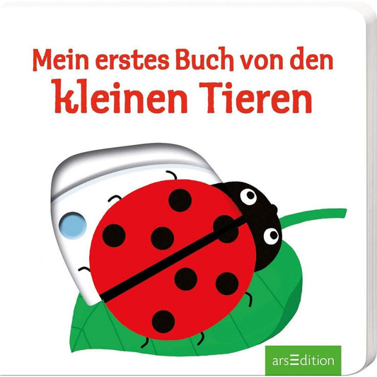 ars Edition Mein erstes Buch von den kleinen Tieren