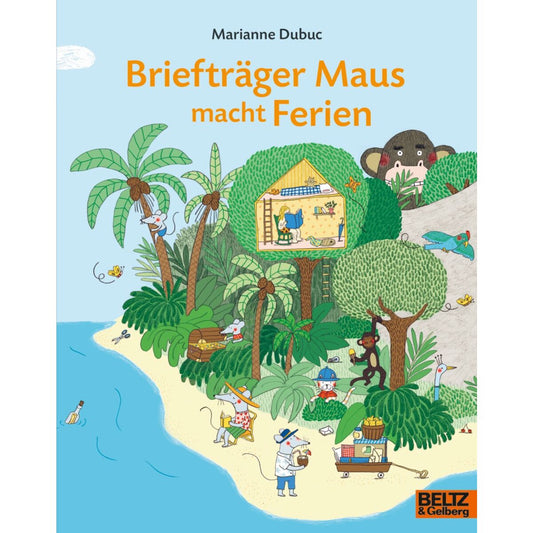 Beltz Verlag Briefträger Maus macht Ferien