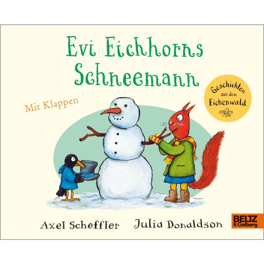 Beltz Verlag Evi Eichhorns Schneemann