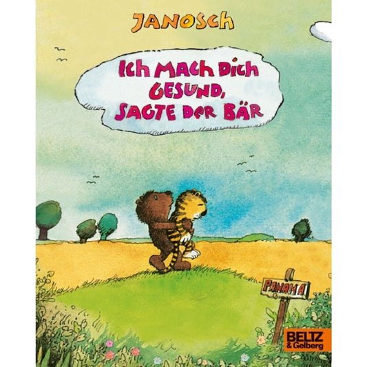 Beltz Verlag Ich mach dich gesund, sagte der Bär