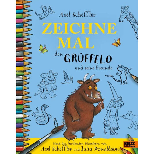 Beltz Verlag Zeichne mal den Grüffelo und seine Freunde