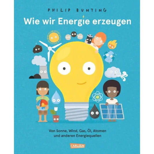 Carlsen Verlag Wie wir Energie erzeugen