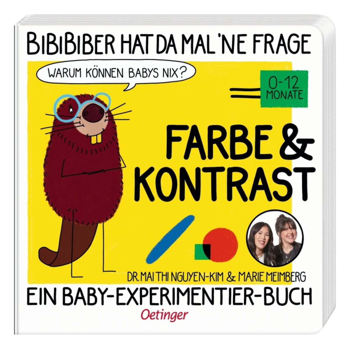 Oetinger BiBiBiber hat da mal ´ne Frage - Warum können Babys nix? Farbe & Kontrast