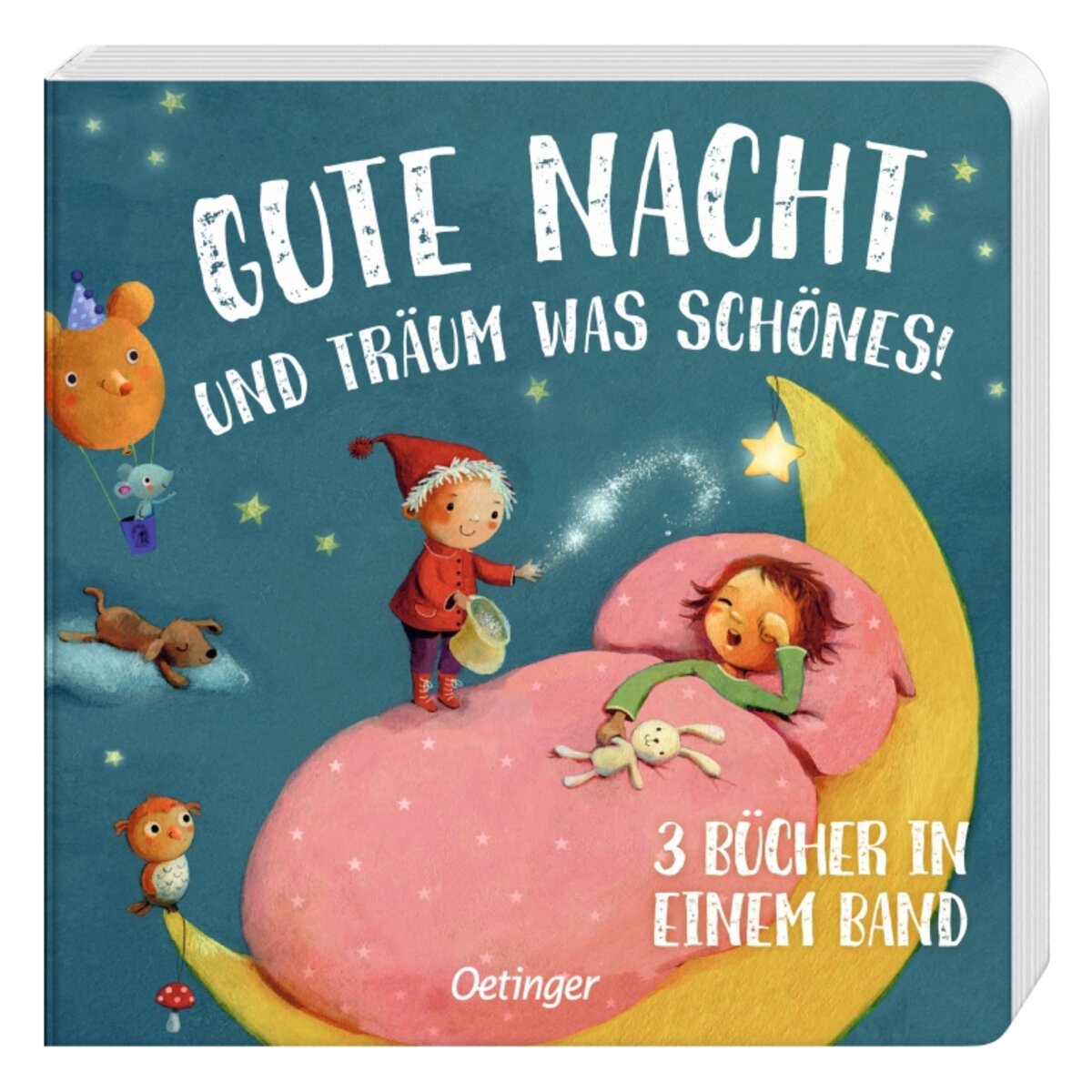 Oetinger Gute Nacht und träum was Schönes!