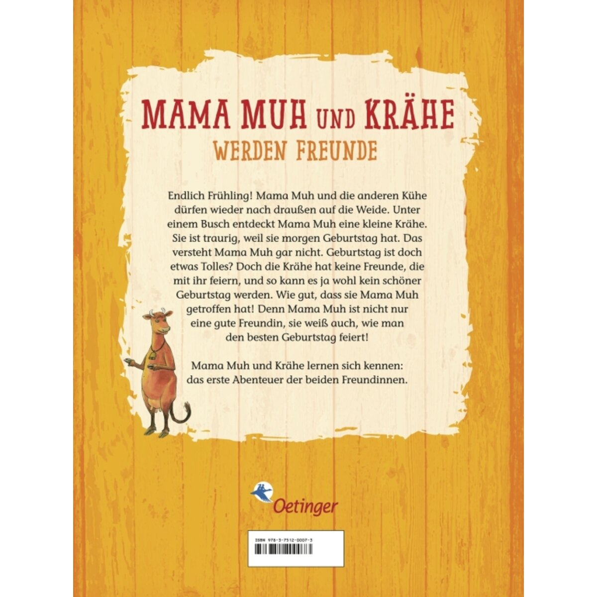 Oetinger Mama Muh und Krähe werden Freunde