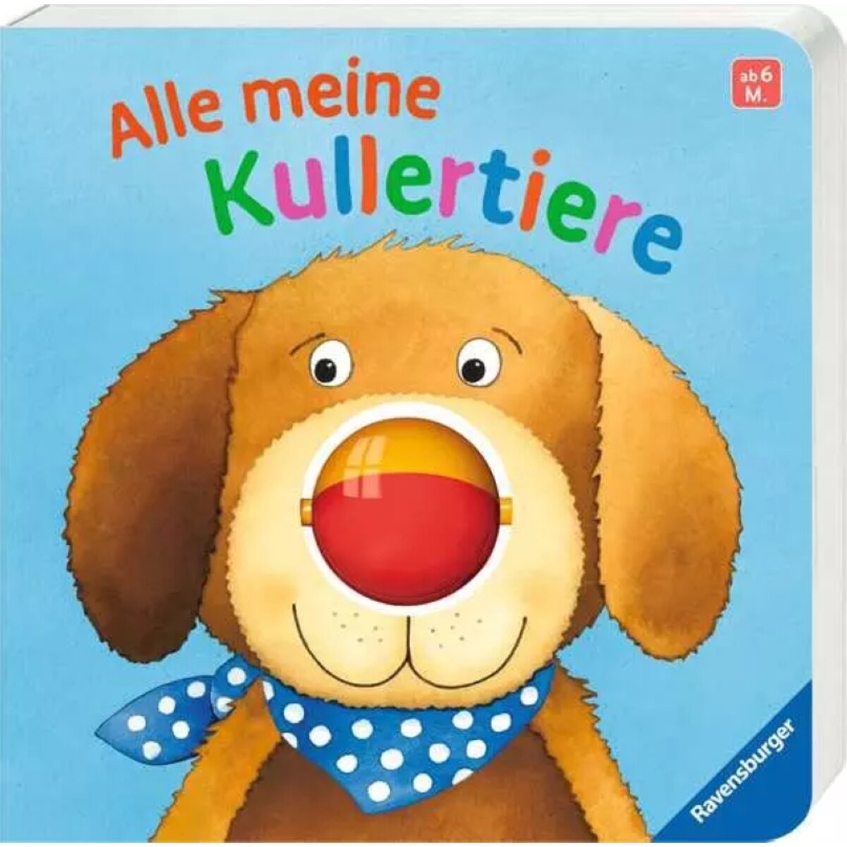 Ravensburger Kinderbuch Alle meine Kullertiere, viele lustige Kullernasen-Tiere!